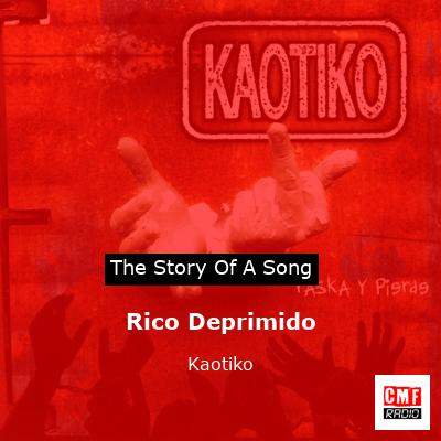 Rico Deprimido – Kaotiko