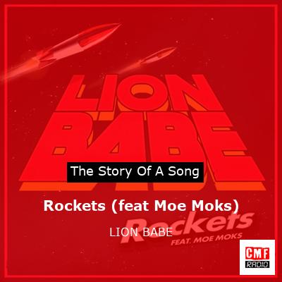 Rockets (feat Moe Moks) – LION BABE