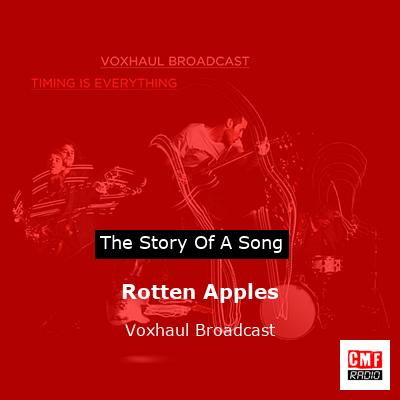 Rotten Apples – Voxhaul Broadcast