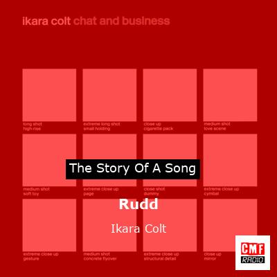 Rudd – Ikara Colt