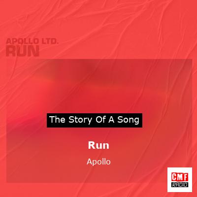 Run – Apollo