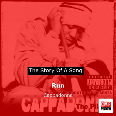 Run – Cappadonna