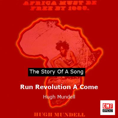 Run Revolution A Come – Hugh Mundell