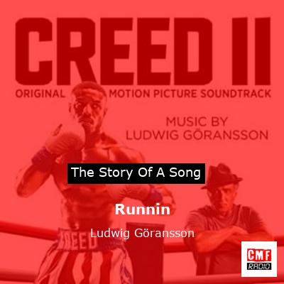 Runnin – Ludwig Göransson