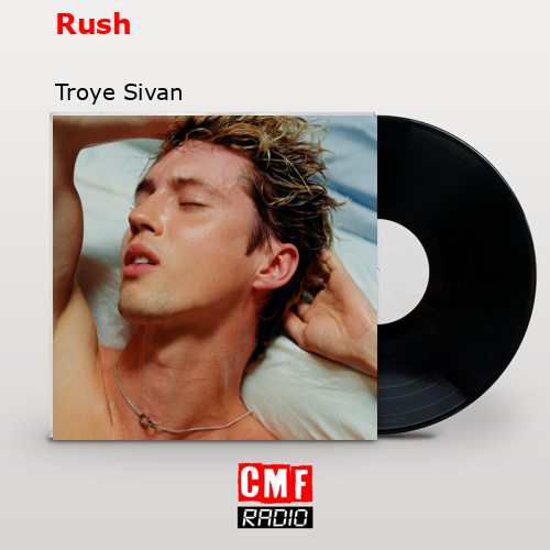 final cover Rush Troye Sivan