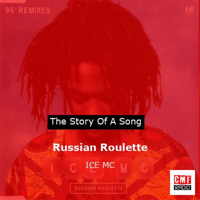 RUSSIAN ROULETTE LYRICS by ICE MC: It's a russian roulette