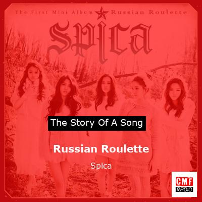 Russian Roulette - SPICA 