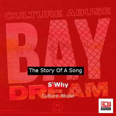 S’Why – Culture Abuse