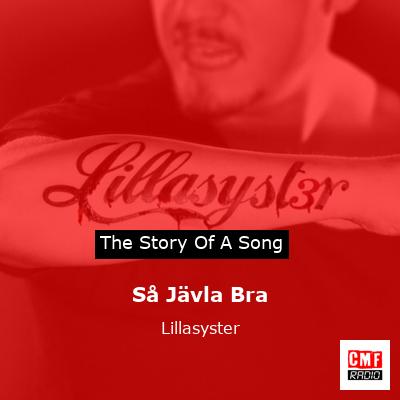 Så Jävla Bra – Lillasyster