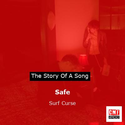 Safe – Surf Curse