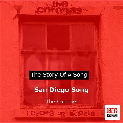 San Diego Song – The Coronas
