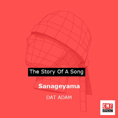 Sanageyama – DAT ADAM