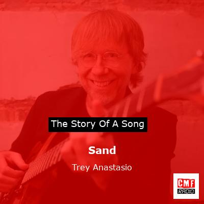 Sand – Trey Anastasio