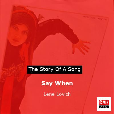 Say When – Lene Lovich