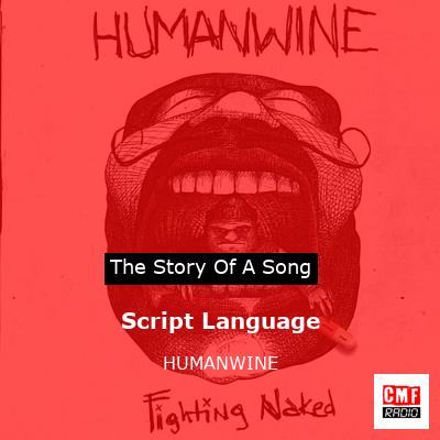 Script Language – HUMANWINE