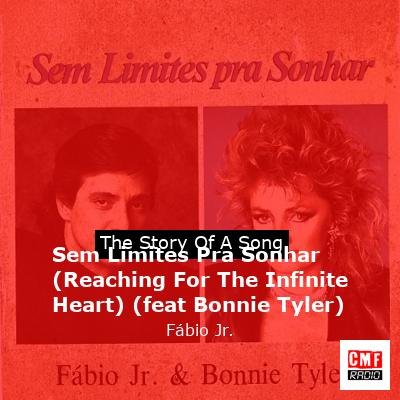 final cover Sem Limites Pra Sonhar Reaching For The Infinite Heart feat Bonnie Tyler Fabio Jr