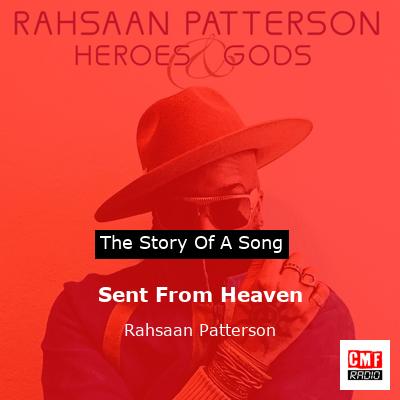 Sent From Heaven – Rahsaan Patterson