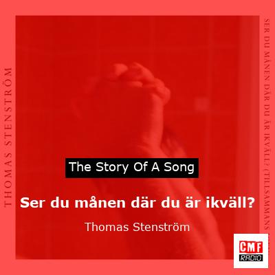 Ser du månen där du är ikväll? – Thomas Stenström