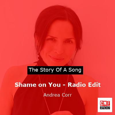 final cover Shame on You Radio Edit Andrea Corr