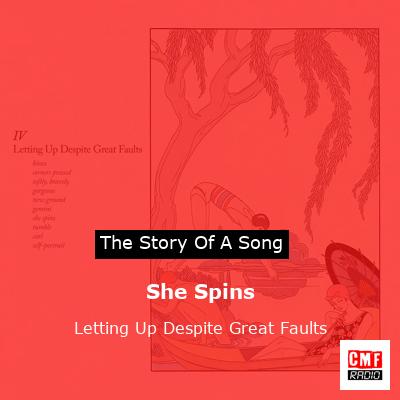 She Spins – Letting Up Despite Great Faults