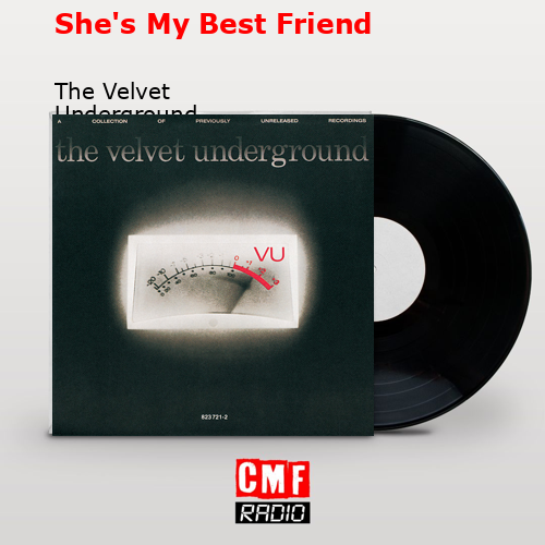 final cover Shes My Best Friend The Velvet Underground