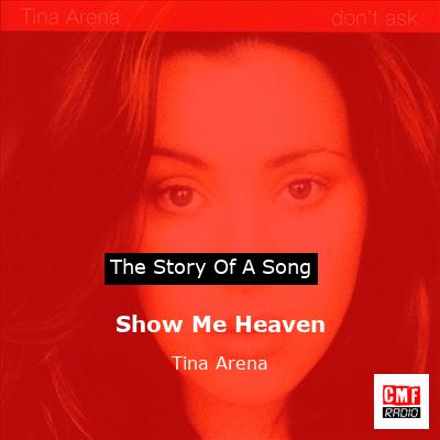 Show Me Heaven – Tina Arena
