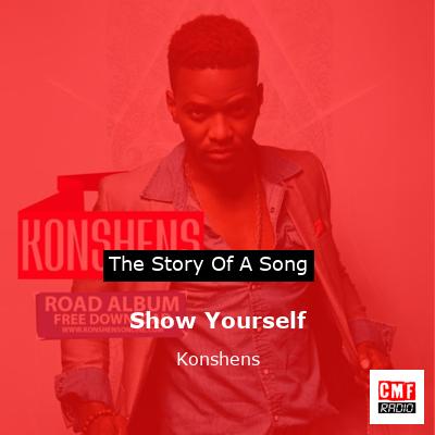 Show Yourself – Konshens