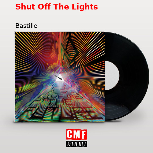 final cover Shut Off The Lights Bastille