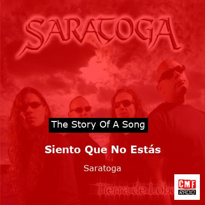Siento Que No Estás – Saratoga