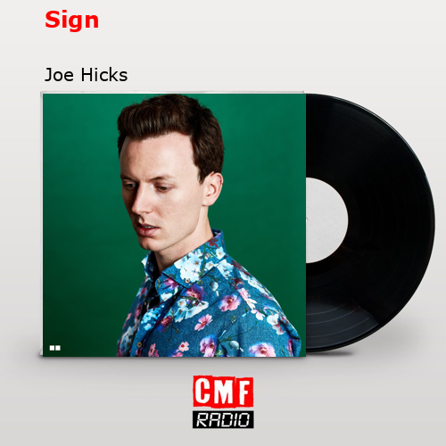 Sign – Joe Hicks
