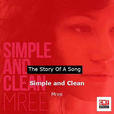 Simple and Clean – Mree