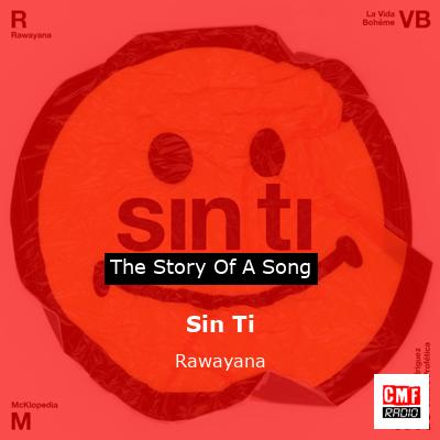 Sin Ti – Rawayana
