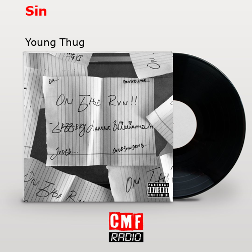 Sin – Young Thug
