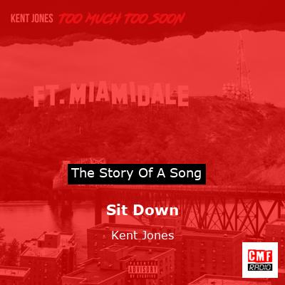 Sit Down – Kent Jones