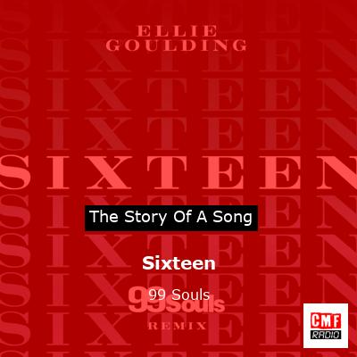 Sixteen – 99 Souls