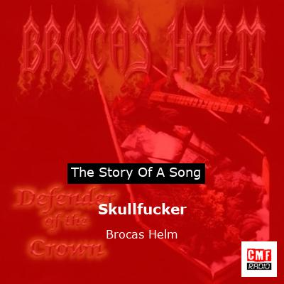 Skullfucker – Brocas Helm