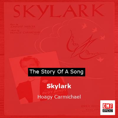 Skylark – Hoagy Carmichael