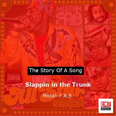 Slappin in the Trunk – Mistah F.A.B.