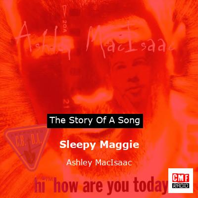 final cover Sleepy Maggie Ashley MacIsaac