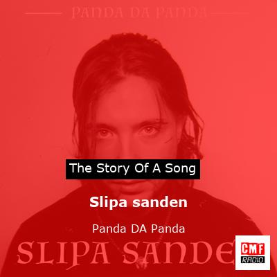 Slipa sanden – Panda DA Panda
