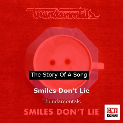 Smiles Don’t Lie – Thundamentals