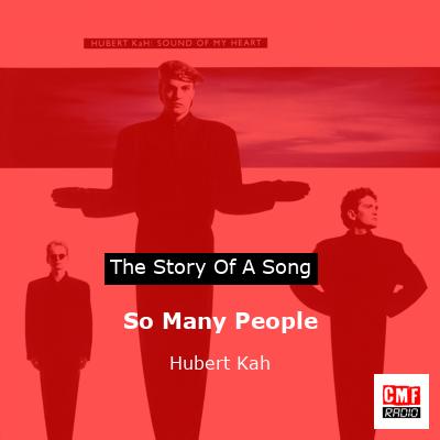 So Many People – Hubert Kah