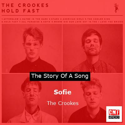 Sofie – The Crookes