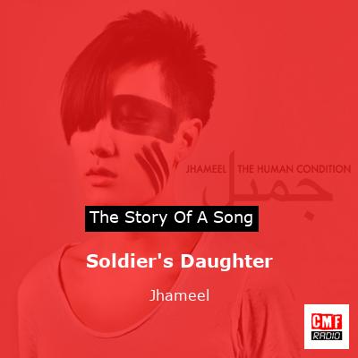 Soldier’s Daughter – Jhameel