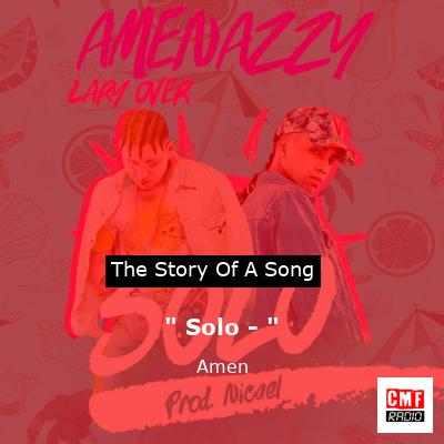 ” Solo – ” – Amen
