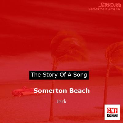 final cover Somerton Beach Jerk