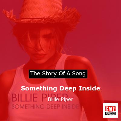 Something Deep Inside – Billie Piper