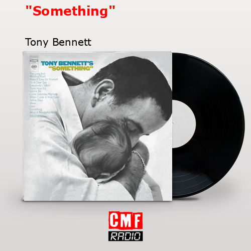 final cover Something Tony Bennett
