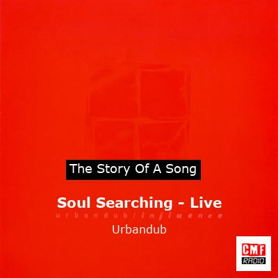 Soul Searching – Live – Urbandub