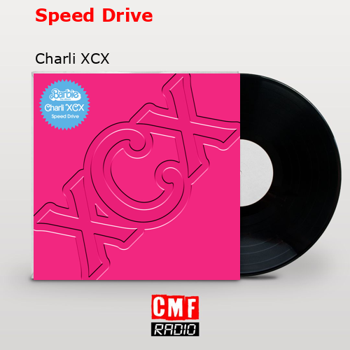 final cover Speed Drive Charli XCX